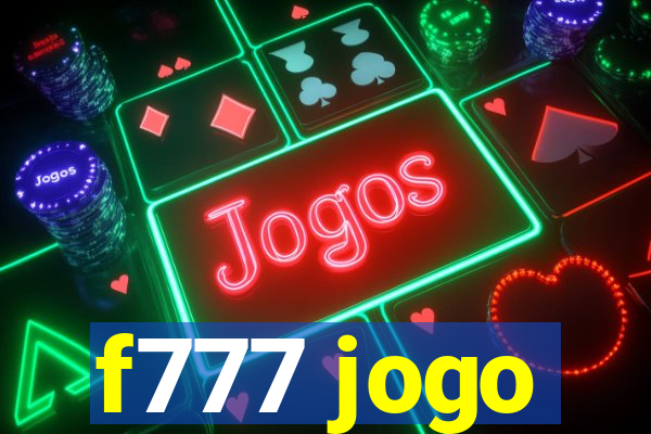 f777 jogo