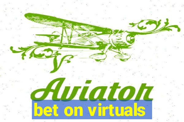 bet on virtuals