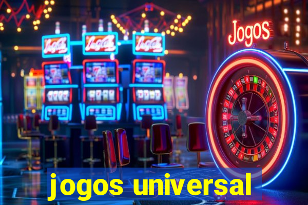 jogos universal