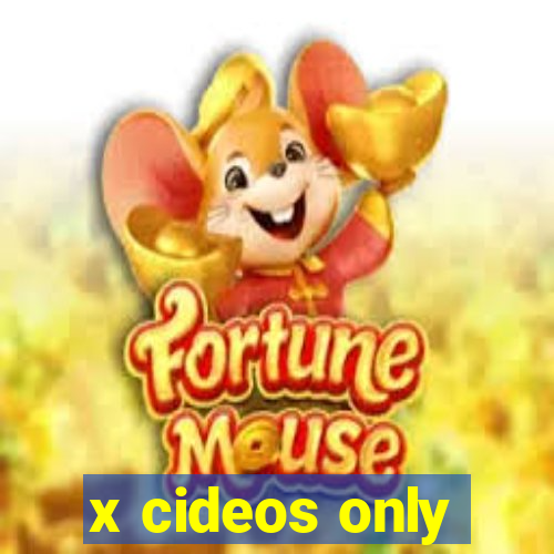 x cideos only