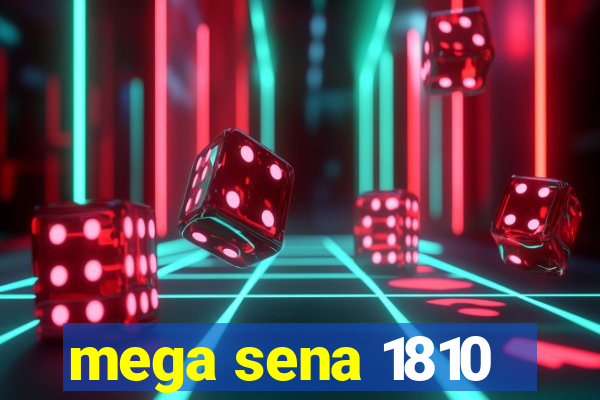 mega sena 1810