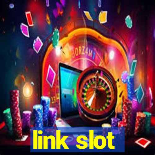 link slot