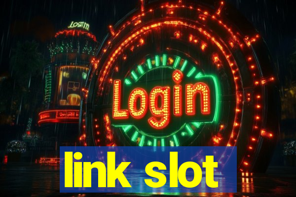 link slot