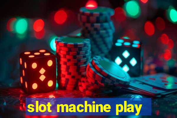 slot machine play