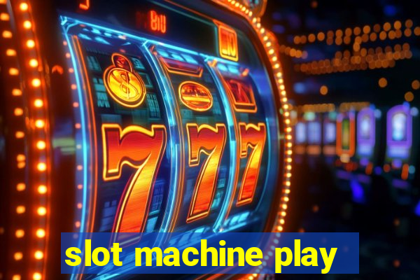 slot machine play