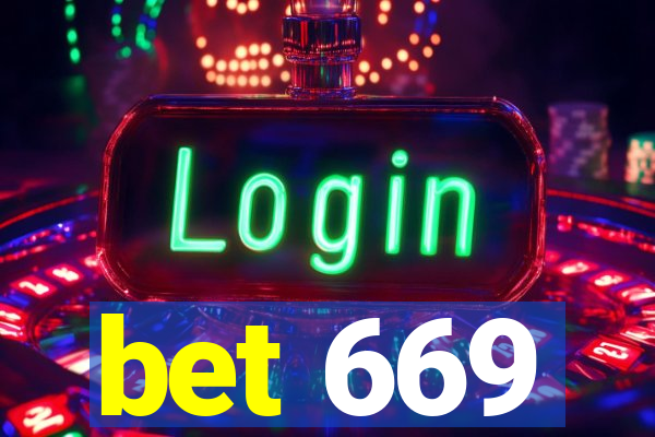 bet 669