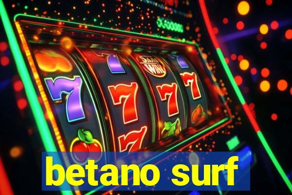 betano surf