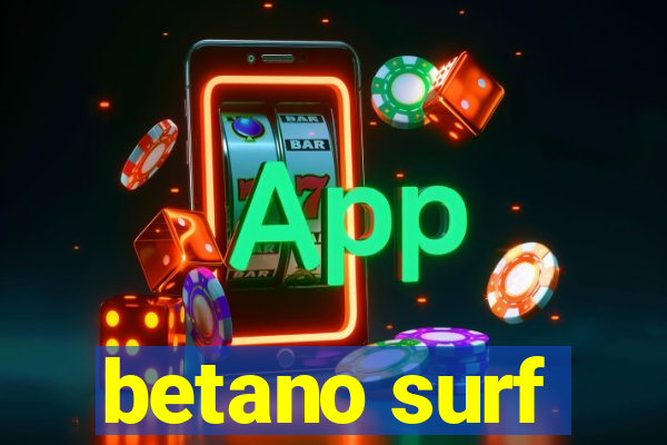 betano surf