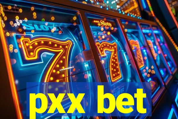 pxx bet