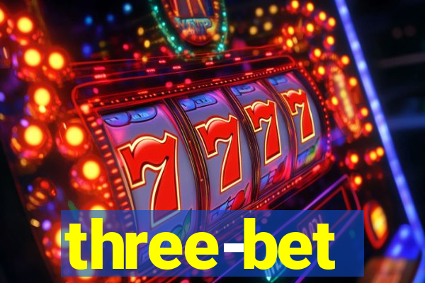 three-bet