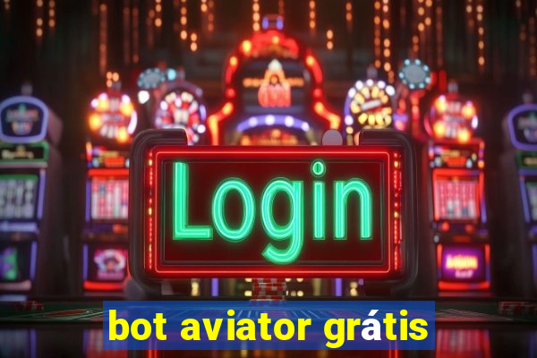 bot aviator grátis