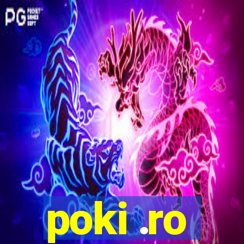 poki .ro