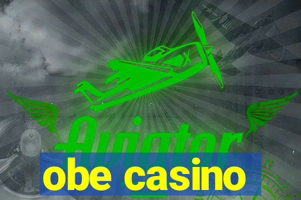 obe casino