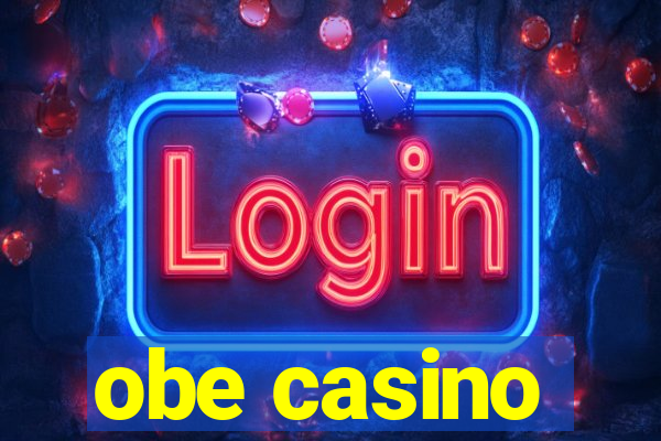 obe casino