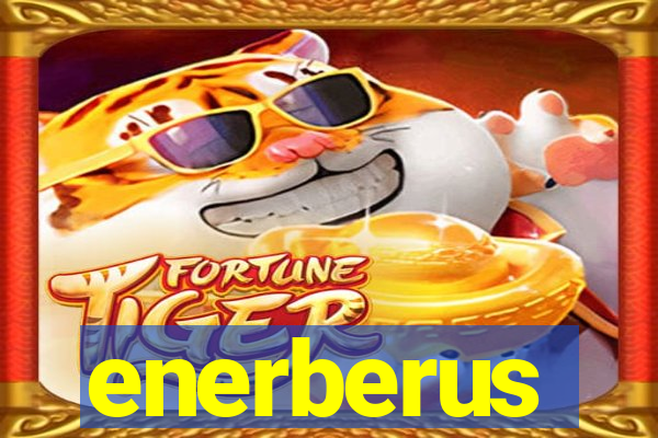 enerberus