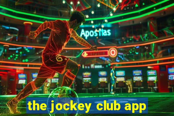 the jockey club app