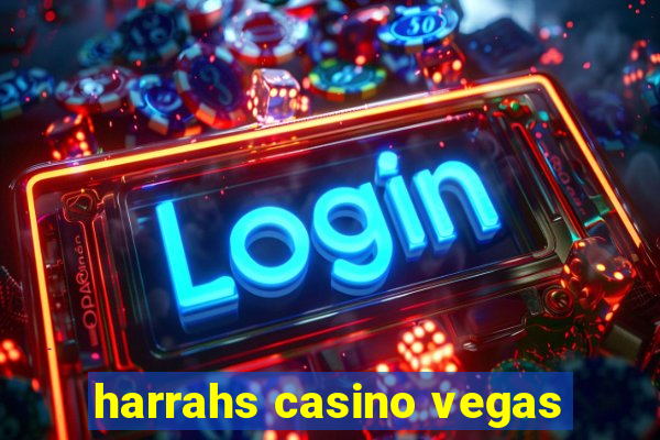 harrahs casino vegas