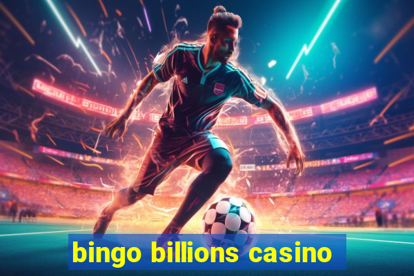 bingo billions casino