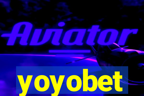 yoyobet