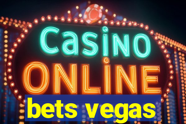 bets vegas