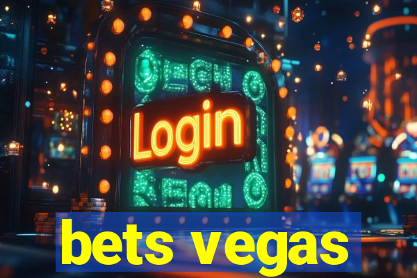 bets vegas