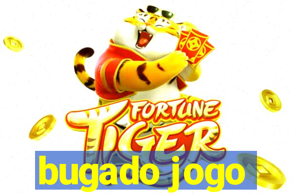 bugado jogo