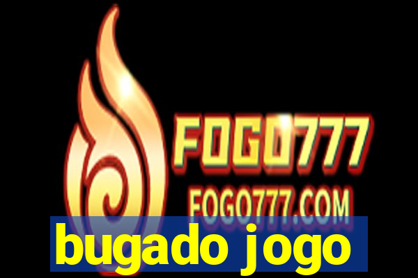 bugado jogo