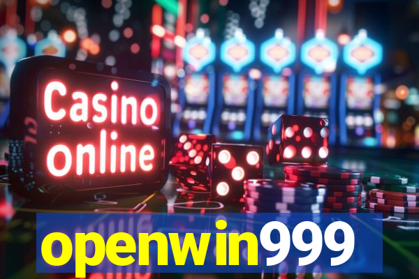 openwin999