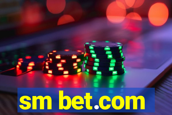 sm bet.com