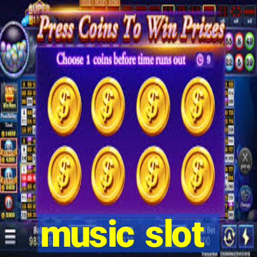 music slot