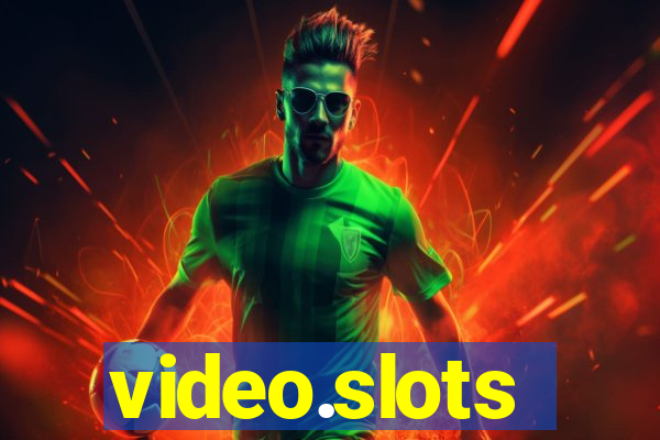 video.slots