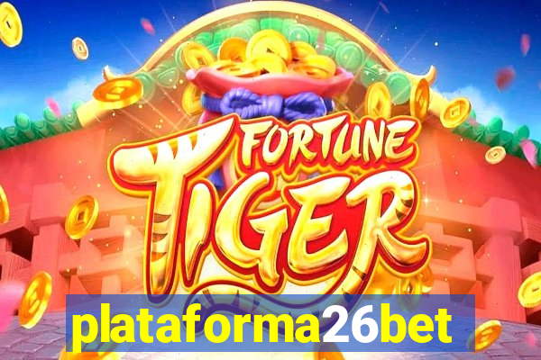 plataforma26bet