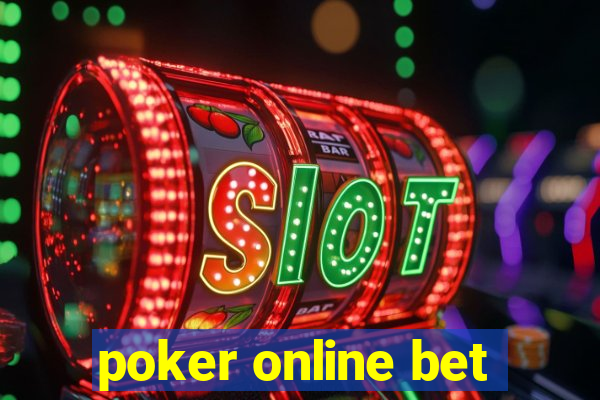 poker online bet