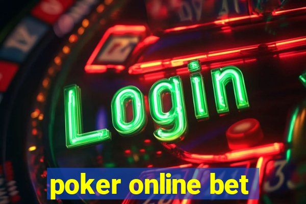 poker online bet