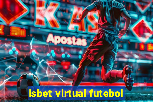 lsbet virtual futebol