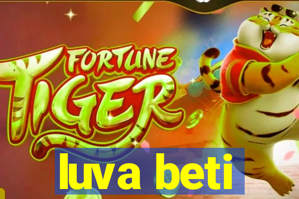 luva beti