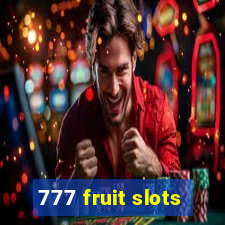 777 fruit slots