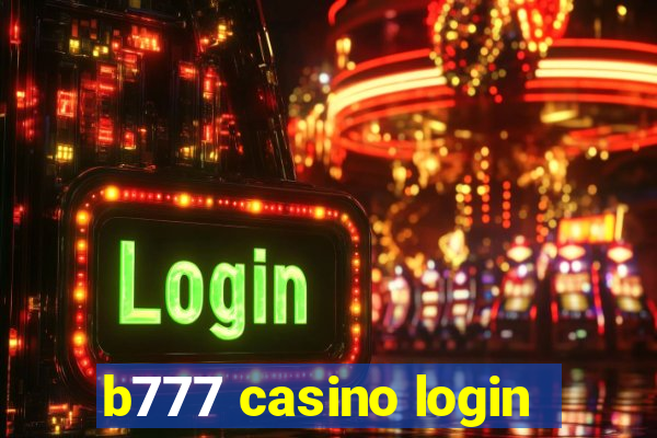 b777 casino login