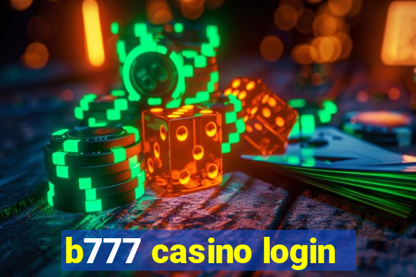 b777 casino login