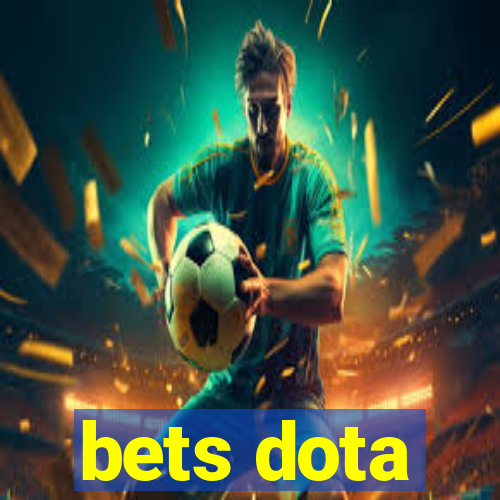 bets dota