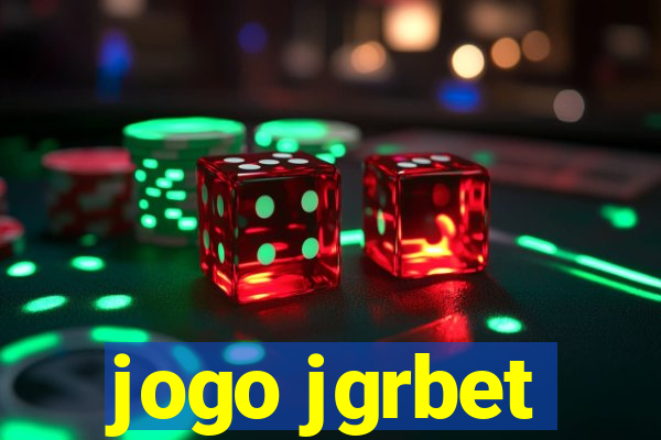 jogo jgrbet