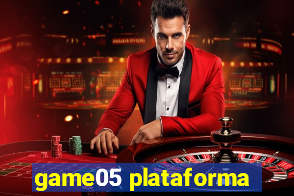 game05 plataforma