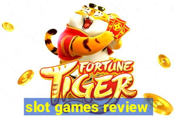 slot games review