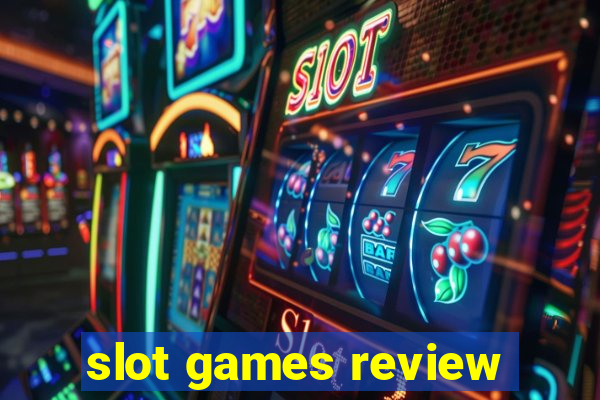 slot games review