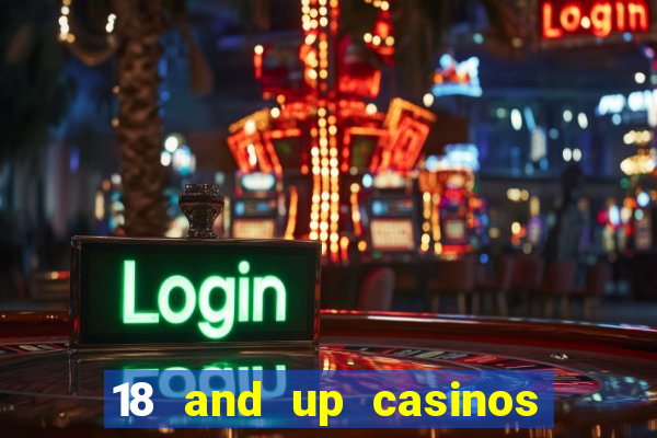 18 and up casinos in new jersey