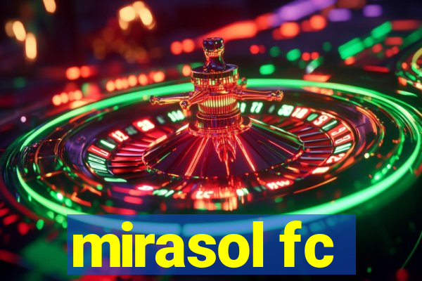 mirasol fc