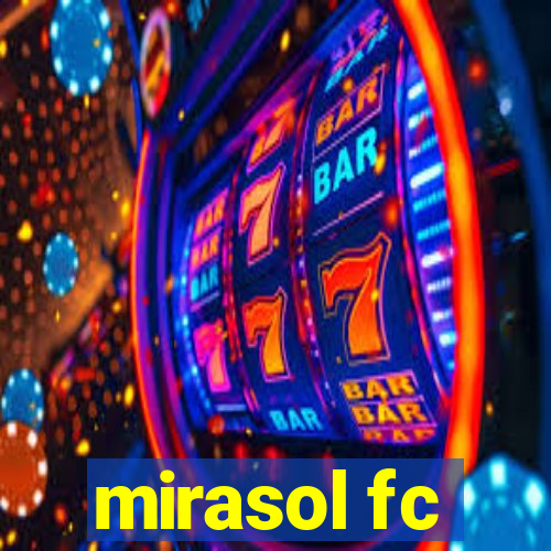 mirasol fc