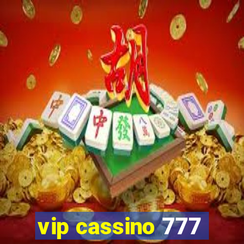 vip cassino 777