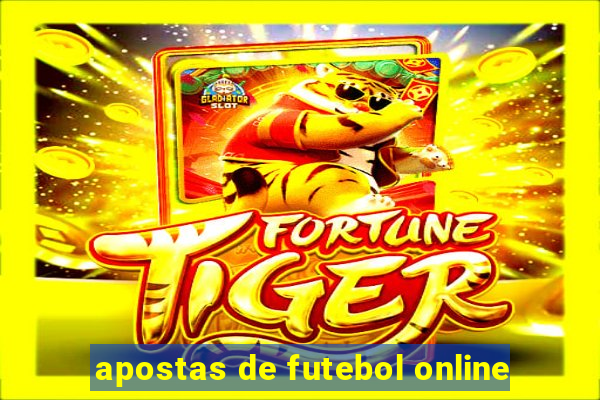 apostas de futebol online