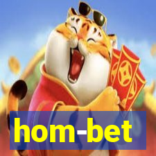 hom-bet